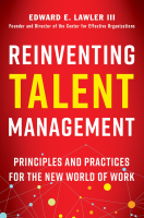 Reinventing_Talent_Management___Principles_and_Practices_for_the_New_World_of_Work__Edition_1_