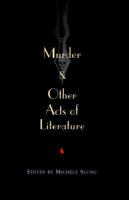 Murder___other_acts_of_literature