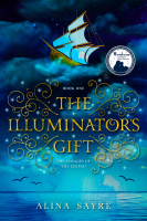 The_Illuminator_s_Gift___The_Voyages_of_the_Legend__Book_1__Volume_1_