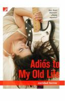 Adios_to_my_old_life