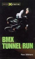 BMX_tunnel_run