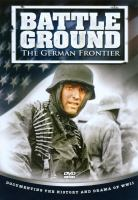 Battle_ground__the_German_frontier