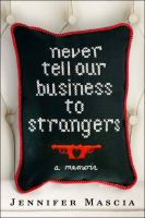 Never_tell_our_business_to_strangers