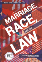 Marriage__Race__and_the_Law