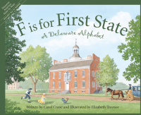 F_Is_for_First_State___A_Delaware_Alphabet
