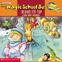 Scholastic_s_The_magic_school_bus_blows_its_top