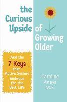 The_curious_upside_of_growing_older