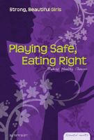 Playing_safe__eating_right