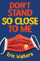 Don_t_stand_so_close_to_me