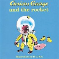Curious_George_and_the_rocket__BOARD_BOOK_