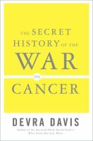 The_secret_history_of_the_war_on_cancer