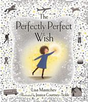 The_perfectly_perfect_wish