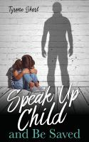 Speak_up__child__and_be_saved