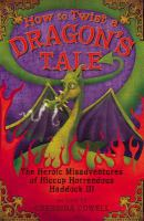How_to_twist_a_dragon_s_tale___the_heroic_misadventures_of_Hiccup_the_Viking