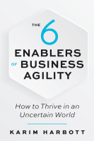 The_6_Enablers_of_Business_Agility___How_to_Thrive_in_an_Uncertain_World__Edition_1_