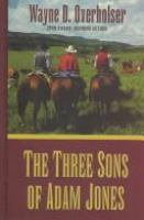 The_three_sons_of_Adam_Jones