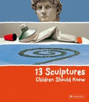 13_sculptures_children_should_know