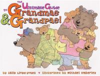 The_ultimate_guide_to_grandmas_and_grandpas