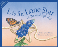 L_Is_for_Lone_Star___A_Texas_Alphabet