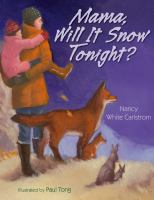 Mama__will_it_snow_tonight_