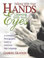 Talking_with_your_hands__listening_with_your_eyes