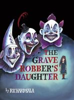 The_grave_robber_s_daughter