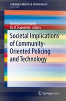 Societal_Implications_of_Community-Oriented_Policing_and_Technology