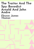The_traitor_and_the_spy__Benedict_Arnold_and_John_Andre