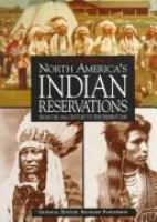 The_life_and_history_of_North_America_s_indian_reservations
