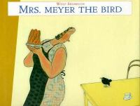 Mrs__Meyer__the_bird