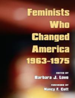 Feminists_Who_Changed_America__1963-1975