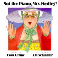 Not_the_piano__Mrs__Medley_