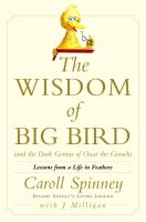 The_wisdom_of_big_bird__and_the_dark_genius_of_Oscar_the_Grouch_