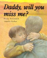 Daddy__will_you_miss_me_