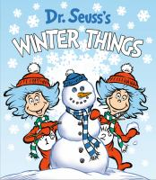 Dr__Seuss_s_winter_things__BOARD_BOOK_
