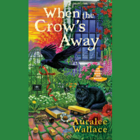 When_the_Crow_s_Away