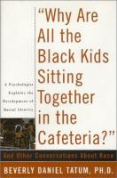 _Why_are_all_the_Black_kids_sitting_together_in_the_cafeteria__