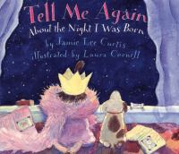 Tell_me_again_about_the_night_I_was_born___BOARD_BOOK_