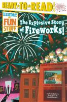 The_explosive_story_of_fireworks_