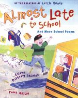 Almost_late_to_school_and_more_school_poems