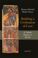 Building_a_civilization_of_love