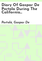 Diary_of_Gaspar_de_Portola_during_the_California_expedition_of_1769-1770