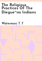 The_religious_practices_of_the_Diegue_no_Indians