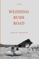 Wedding_Bush_Road
