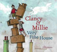 Clancy___Millie_and_the_very_fine_house