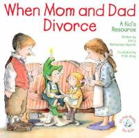 When_mom_and_dad_divorce