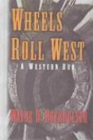 Wheels_roll_west