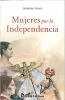 Mujeres_por_la_independencia