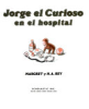 Jorge_el_Curioso_en_el_hospital
