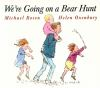 We_re_going_on_a_bear_hunt__BOARD_BOOK_